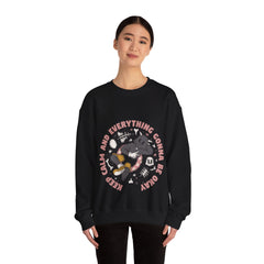 Keep Calm And Every Things Gonna Be Okay - Unisex Heavy Blend™ Crewneck Sweatshirt