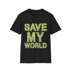 Save My World - Unisex Softstyle T-Shirt